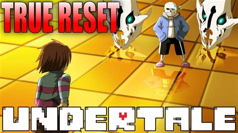(You CAN reset the game safely and go through the game again in a Pacifist-state save, provided that you STILL do not kill anybody, but you don&39;t need to, you can simply reload the "finished. . Undertale true reset